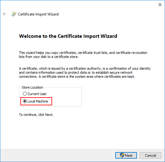 Screenshot of the Select Store Location page of the Certificate Import Wizard